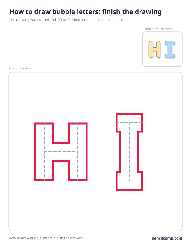 Finish the drawing worksheet: the word HI in bubble letters stopped at stage 2 of 6 in a large box, the finished version small in the top right corner