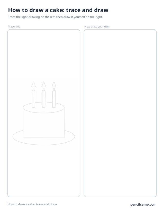 Trace and draw sheet: a birthday cake with three candles printed in faint grey on the left, an empty box of the same size on the right
