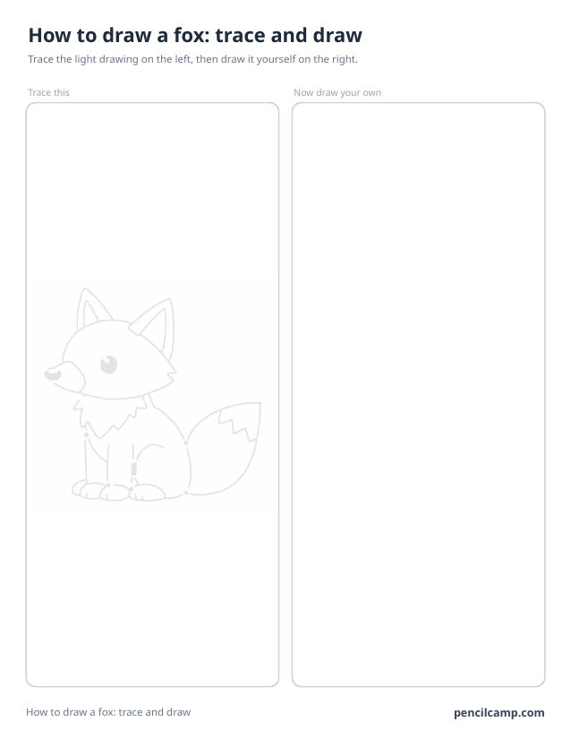 Trace and draw sheet: a sitting fox printed in faint grey on the left, an empty box of the same size on the right