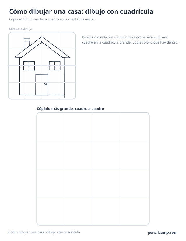 Ficha de cuadrícula: el dibujo de una casa bajo una cuadrícula de 4 por 4, en 15 de los 16 cuadros, y debajo una cuadrícula grande vacía