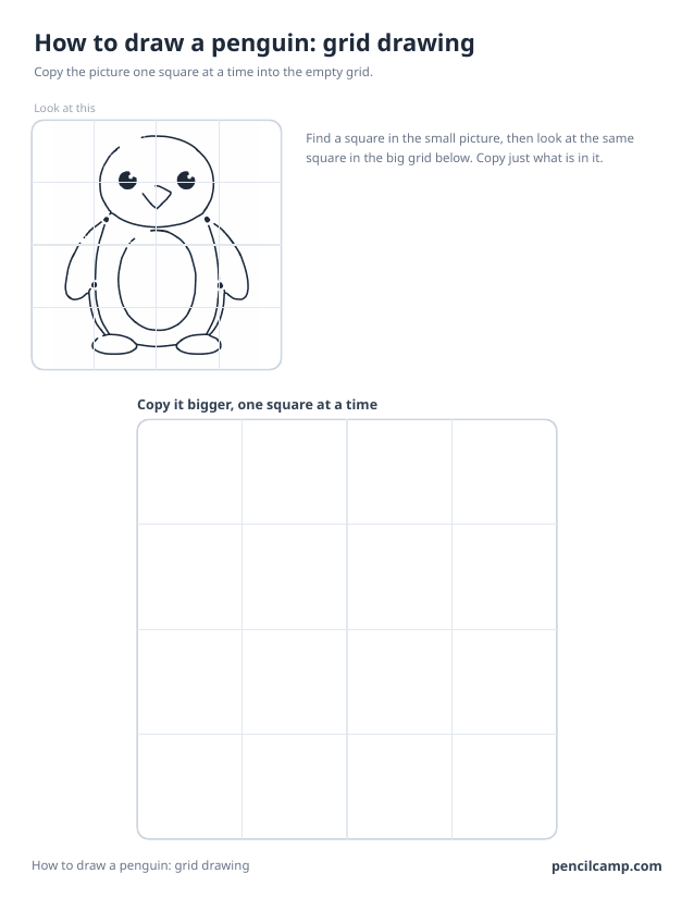 Grid drawing worksheet: a penguin under a 4 by 4 grid, touching 14 of the 16 squares, above a larger empty grid