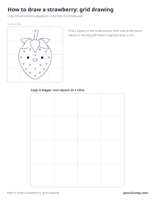 Grid drawing worksheet: a strawberry under a 4 by 4 grid, touching 13 of the 16 squares, above a larger empty grid