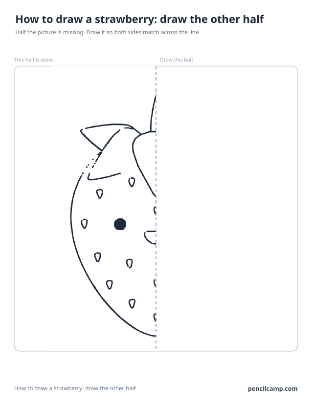 Symmetry worksheet: the left half of a strawberry beside a dashed mirror line, the right half left blank